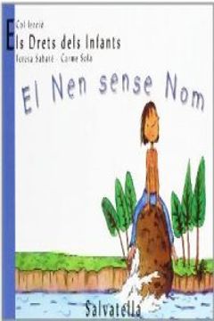 portada El Nen sense Nom: Els Drets dels Infants 3 (in Catalá)