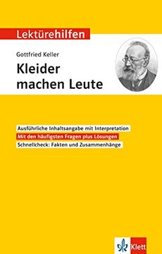 portada Klett Lektürehilfen Gottfried Keller, Kleider Machen Leute: Interpretationshilfe für Oberstufe und Abitur (en Alemán)