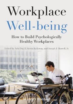 portada Workplace Well-Being: How to Build Psychologically Healthy Workplaces