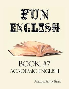 portada Fun English Book 7: Academic English (en Inglés)