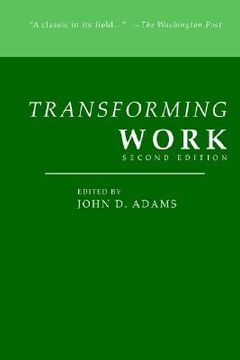 portada transforming work, second edition (in English)