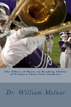 portada The effect of music on reading ability of primary inner-city students (in English)