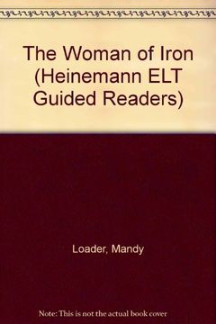 portada The Woman of Iron (Heinemann ELT Guided Readers)