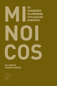 portada Minóicos: Os guardiães da primeira civilização europeia (en Portugués)