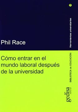portada Cómo entrar en el mundo laboral después de la Universidad (in Spanish)