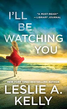 portada I'll be Watching you (Previously Published as Watching You) (Hollywood Heat) (en Inglés)