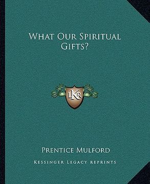 portada what our spiritual gifts? (in English)