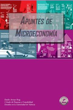 portada Apuntes De Microeconomía: Grado En Finanzas Y Contabilidad (spanish Edition)