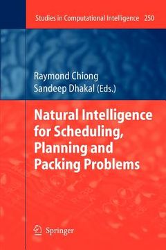 portada natural intelligence for scheduling, planning and packing problems (en Inglés)
