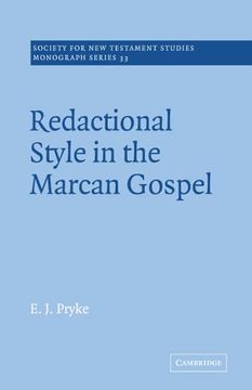 portada Redactional Style in the Marcan Gospel (Society for new Testament Studies Monograph Series) (en Inglés)