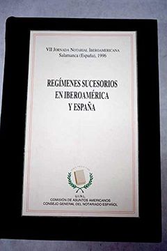portada Regimenes Sucesorios en Iberoamerica y España (Apendice).