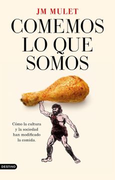 portada Comemos lo que Somos (in Spanish)