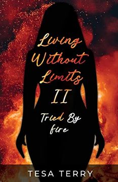 portada Living Without Limits ii: Tried by Fire (en Inglés)