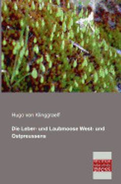 portada Die Leber- und Laubmoose West- und Ostpreussens (in German)