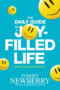 portada The Daily Guide to a Joy-Filled Life: Living the 4: 8 Principle (en Inglés)