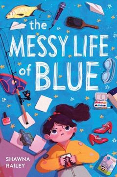 portada The Messy Life of Blue (en Inglés)