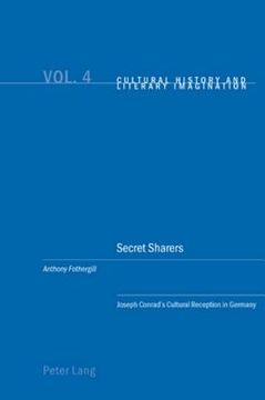 portada Secret Sharers: Joseph Conrad's Cultural Reception in Germany (en Inglés)