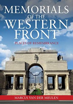 portada Memorials of the Western Front: Places of Remembrance (en Inglés)