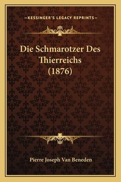 portada Die Schmarotzer Des Thierreichs (1876) (in German)