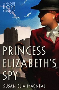 portada Princess Elizabeth's Spy (Maggie Hope)