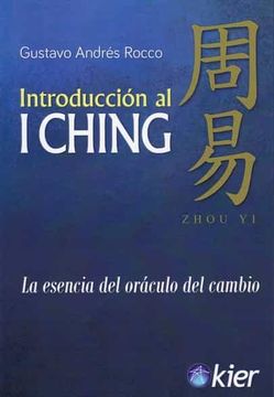 portada Introducción al i Ching: La Esencia del Oráculo del Cambio (in Spanish)
