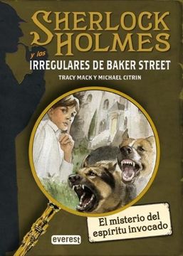 portada Sherlock Holmes y los Irregulares de Baker Street. El Misterio del Espíritu Invocado