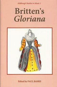 portada britten`s gloriana essays and sources