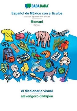 portada Babadada, Español de México con Articulos - Romani, el Diccionario Visual - Alavengoro Dikhipen: Mexican Spanish With Articles - Romani, Visual Dictionary