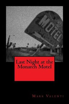 portada Last Night at the Monarch Motel