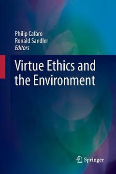 portada Virtue Ethics and the Environment (en Inglés)