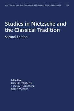 portada Studies in Nietzsche and the Classical Tradition (en Inglés)