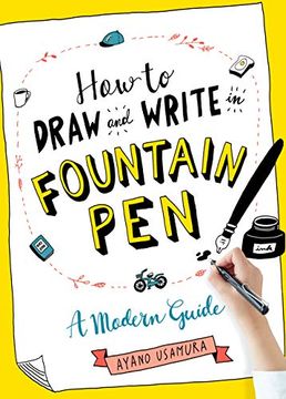 portada How to Draw and Write in Fountain Pen: A Modern Guide (in English)