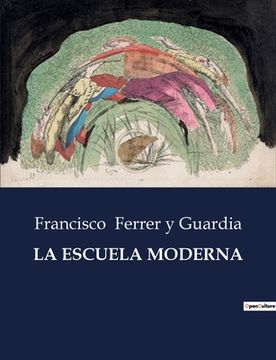 La Escuela Moderna