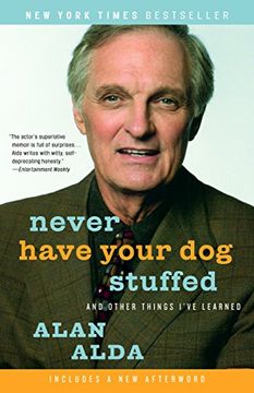 portada Never Have Your dog Stuffed: And Other Things I've Learned (en Inglés)