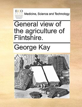 portada general view of the agriculture of flintshire. (en Inglés)