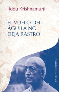 portada El Vuelo del Aguila No Deja Rastro (in Spanish)