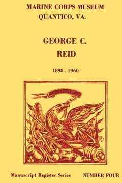 portada Register of the George C. Reid Papers, 1898-1960 (en Inglés)