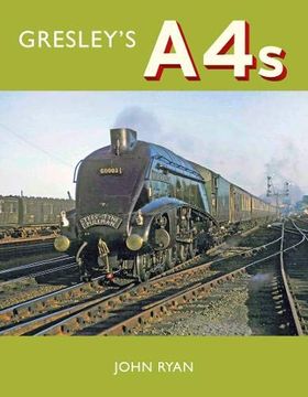 portada Gresley'S A4'S (in English)