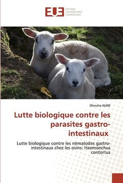 portada Lutte biologique contre les parasites gastro-intestinaux (en Francés)