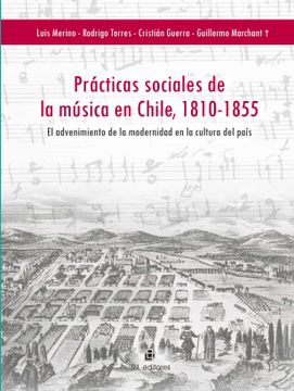 portada Prácticas Sociales de la Música en Chile, 1810-1855