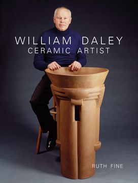 portada William Daley: Ceramic Artist