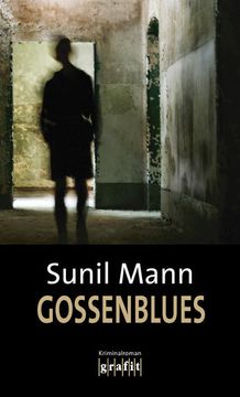 portada Gossenblues: Kriminalroman (en Alemán)