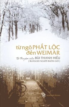 portada Tu ngo Phat loc den Weimar: Tu Truyen cua Nguoi Buon gio (in Vietnamita)