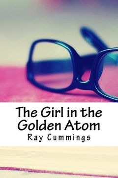 portada The Girl in the Golden Atom (en Inglés)