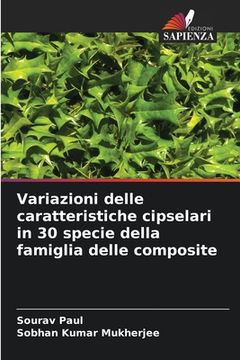 Variazioni delle caratteristiche cipselari in 30 specie della famiglia delle composite (en Italiano)