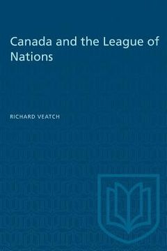 Canada and the League of Nations (en Inglés)