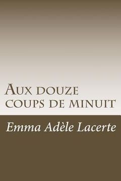 portada Aux douze coups de minuit (in French)