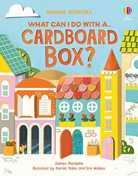 portada What can i do With a Cardboard Box? (Usborne Activities)