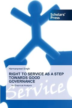 portada Right to Service as a Step Towards Good Governance (in English)