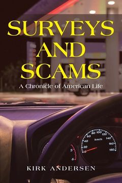 portada Surveys and Scams: A Chronicle of American Life (en Inglés)